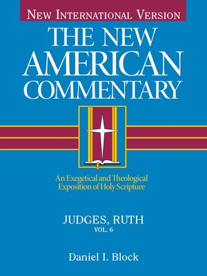 cover image of The New American Commentary: Volume 6 - Judges-Ruth